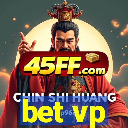 bet vp